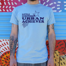 Load image into Gallery viewer, Little Lebowski Urban Achiever T-Shirt (Mens)