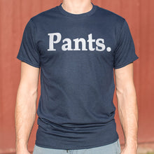 Load image into Gallery viewer, Pants T-Shirt (Mens)